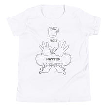 Load image into Gallery viewer, YOU MATTER (Black Font) Youth Short Sleeve T-Shirt