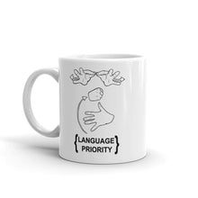 Load image into Gallery viewer, Language Priority Mug