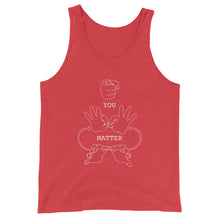 Load image into Gallery viewer, YOU MATTER Unisex Tank Top