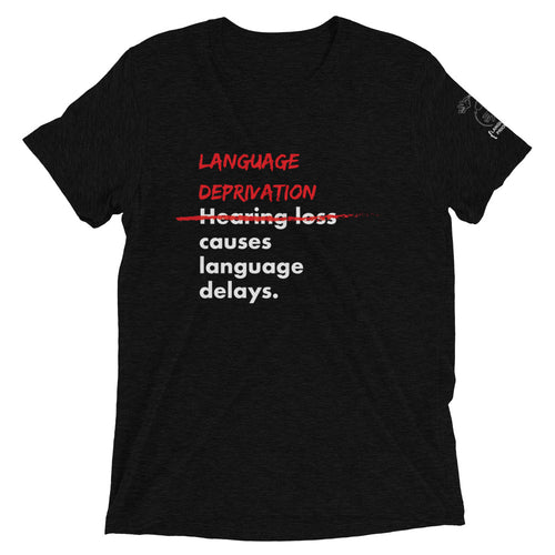 Language Deprivation Short Sleeve T-shirt