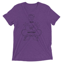 Load image into Gallery viewer, YOU MATTER (Black Font) Short Sleeve T-shirt