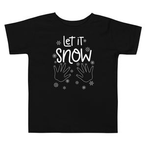 “Let It Snow” Toddler Short Sleeve Tee