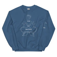 Load image into Gallery viewer, YOU MATTER Crew Neck Sweatshirt