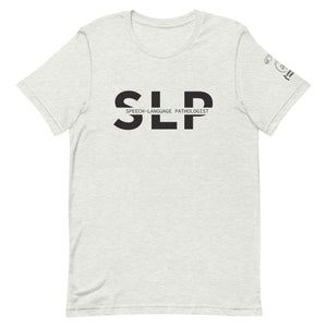 Speech-Language Pathologist (SLP) Short Sleeve Tee [100% Cotton]