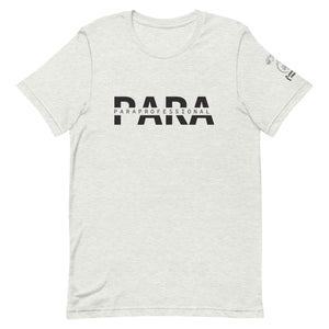 Paraprofessional (PARA) Short Sleeve Tee [100% Cotton]