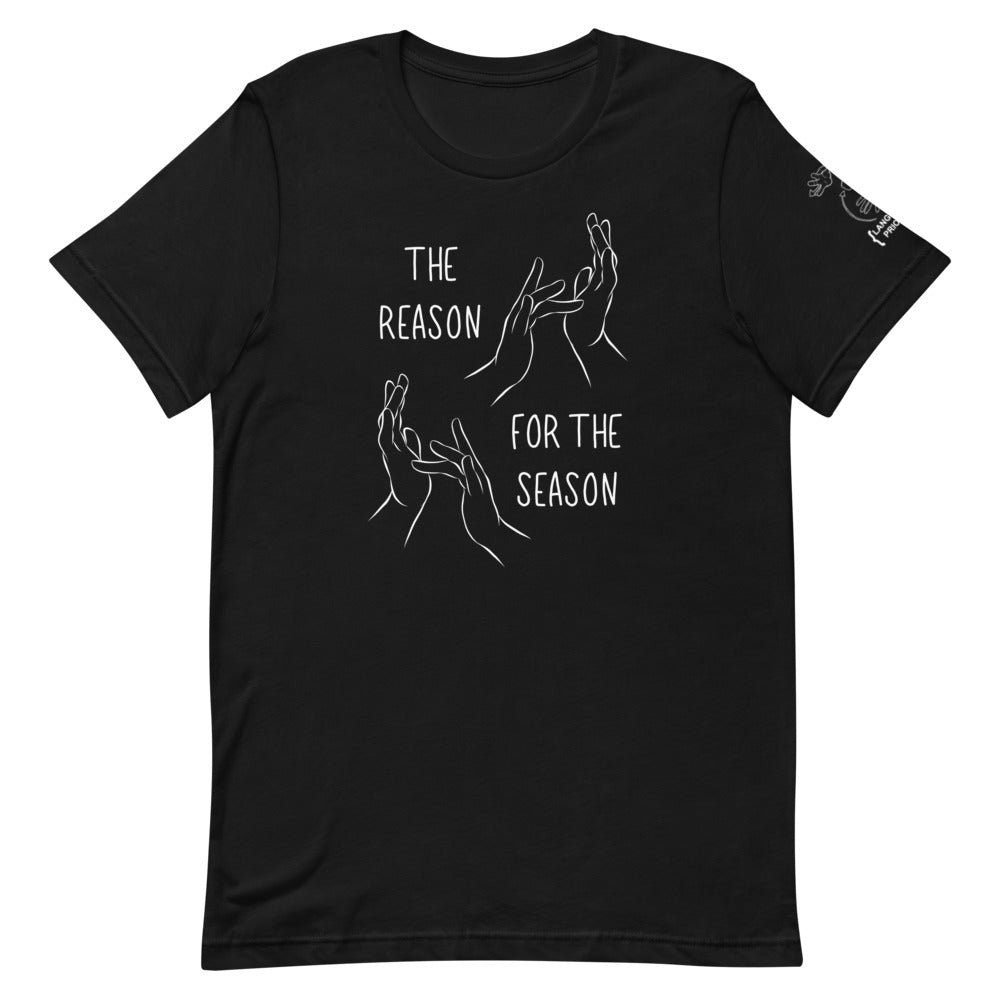 “The Reason for the Season” Short Sleeve Tee
