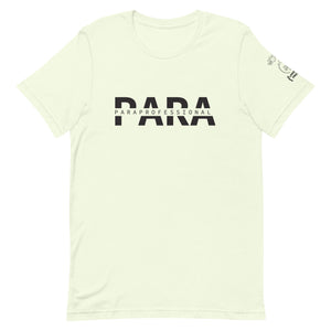 Paraprofessional (PARA) Short Sleeve Tee [100% Cotton]