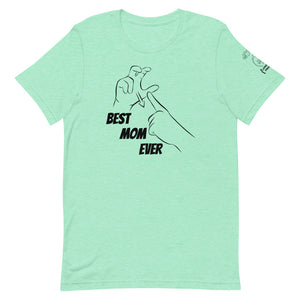 Best Mom Ever (CHAMP) Short Sleeve Tee [100% Cotton]