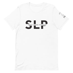 Speech-Language Pathologist (SLP) Short Sleeve Tee [100% Cotton]