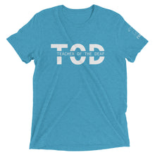 Load image into Gallery viewer, Teacher of the Deaf (TOD) Short Sleeve Tee