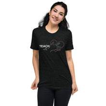 Load image into Gallery viewer, Teach With Heart Short Sleeve Tee