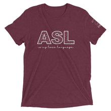 Load image into Gallery viewer, “ASL is my Love Language” Short Sleeve Tee