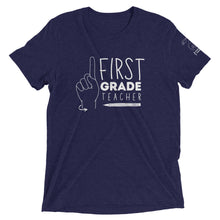 Load image into Gallery viewer, FIRST GRADE TEACHER Short Sleeve Tee