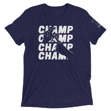 Load image into Gallery viewer, CHAMP - Short Sleeve Tee (White Ink - Triblend)