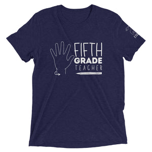 FIFTH GRADE TEACHER Short Sleeve Tee