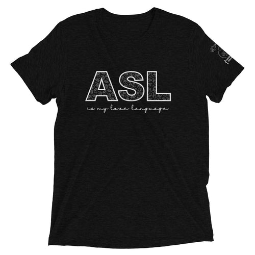 “ASL is my Love Language” Short Sleeve Tee