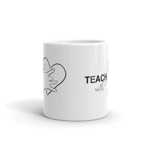 Teach with Heart Mug