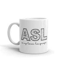 Load image into Gallery viewer, ASL is my Love Language Mug
