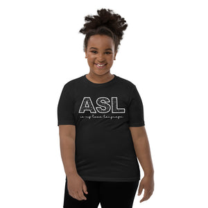 “ASL is my Love Language” Youth Short Sleeve Tee