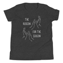 Load image into Gallery viewer, “The Reason for the Season” Youth Short Sleeve Tee